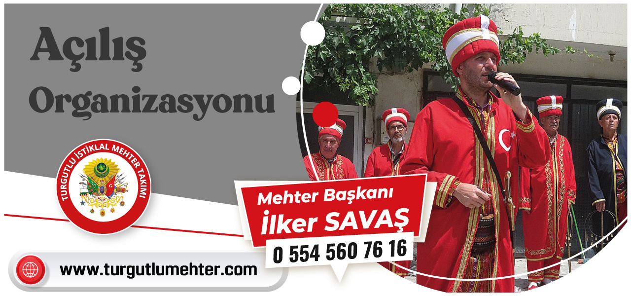 Açılış Organizasyon Mehter Takımı